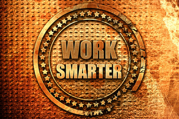 work smarter, 3D rendering, metal text