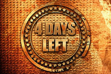 4 days left, 3D rendering, metal text