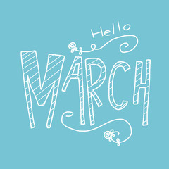 Hello march word lettering vector illustration on blue background