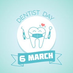 6 March Dentist Day