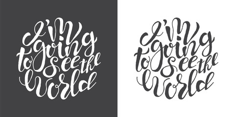 Hand drawn typography posters with brush lettering design quote