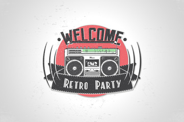 Typographic Welcome Retro Party Poster. Detailed elements. Old retro vintage grunge. Typographic labels, stickers, logos and badges.