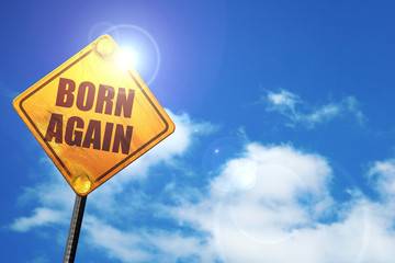 born again, 3D rendering, traffic sign