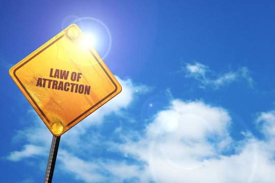 Law Of Attraction, 3D Rendering, Traffic Sign