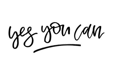 Yes you can. Handwritten text. Modern calligraphy. Isolated