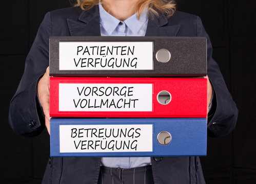 Patientenverf&uuml;gung, Vorsorgevollmacht, Betreuungsverf&uuml;gung
