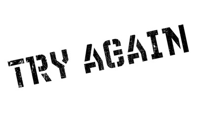 Try Again rubber stamp. Grunge design with dust scratches. Effects can be easily removed for a clean, crisp look. Color is easily changed.
