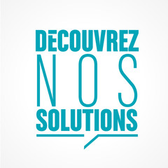 découvrez nos solutions