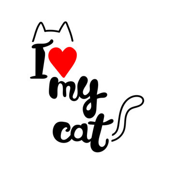I love my cat. Lettering. Ears and tail. Red heart. Isolated vector object on white background.