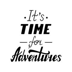It's time for adventures