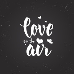 Love Is In The Air Lettering