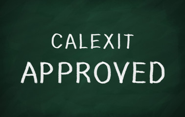 Fototapeta premium On the blackboard with chalk write CALEXIT APPROVED