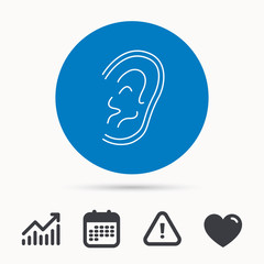 Ear icon. Hear or listen sign. Deaf human symbol. Calendar, attention sign and growth chart. Button with web icon. Vector
