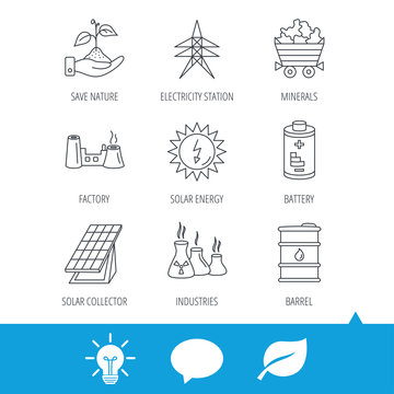 Solar collector energy, battery and oil barrel icons. Minerals, electricity station and factory linear signs. Industries, save nature icons. Light bulb, speech bubble and leaf web icons. Vector