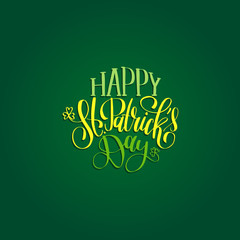 Vector Saint Patrick's Day hand lettering greetings card. Ornate calligraphy for irish holiday design concepts.