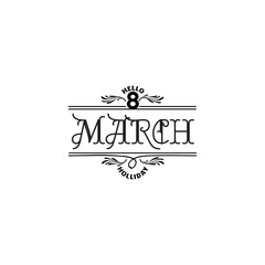 Typography badge 8 March. The pattern printing plate handmade works written by hand font. It can be used in a corporate style, prints, for your design