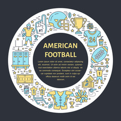American football banner with line icon of ball, field, player, whistle, helmet and other sport equipment. Vector circle illustration for football championship poster.