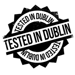 Tested In Dublin rubber stamp. Grunge design with dust scratches. Effects can be easily removed for a clean, crisp look. Color is easily changed.