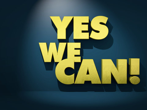 Yes We Can. Golden text against dark background. 3d render