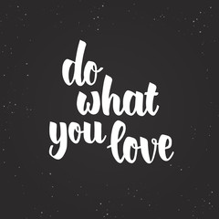 Do What You Love Lettering