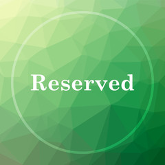 Fototapeta na wymiar Reserved icon