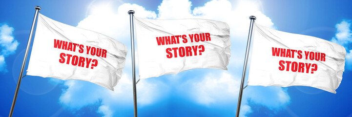 what's your story, 3D rendering, triple flags