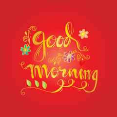 Good morning hand lettering