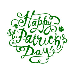 Fototapeta premium Happy Patrick's Day! Hand written