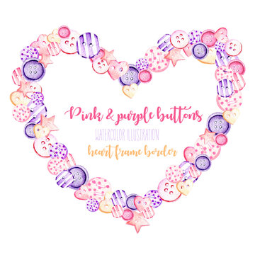 Heart frame, border with watercolor pink and purple buttons, hand drawn isolated on a white background