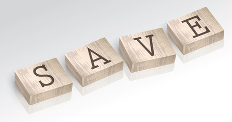 Word SAVE composed from alphabet blocks vector illustration