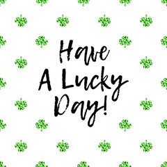 Saint Patricks Day greeting card with sparkled green clover leaves and text