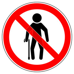 srr191 SignRoundRed - german - Verbotszeichen: Senior mit Gehstock / Kr&uuml;cken verboten / nicht barrierefrei - english - walking stick and crutches prohibited in this area - not barrier free - xxl g5091