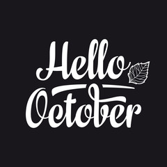 Hello October. Text retail message. Best for sale banner.