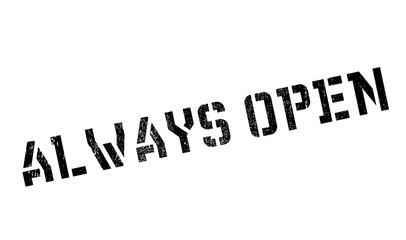 Always Open rubber stamp. Grunge design with dust scratches. Effects can be easily removed for a clean, crisp look. Color is easily changed.