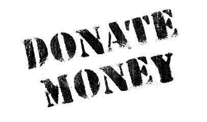 Donate Money rubber stamp. Grunge design with dust scratches. Effects can be easily removed for a clean, crisp look. Color is easily changed.