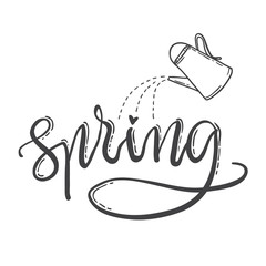 Hand drawn lettering spring. watering can