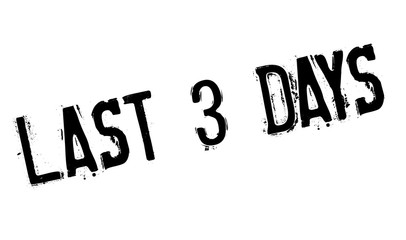 Last 3 Days rubber stamp. Grunge design with dust scratches. Effects can be easily removed for a clean, crisp look. Color is easily changed.