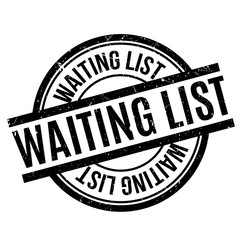 Waiting List rubber stamp. Grunge design with dust scratches. Effects can be easily removed for a clean, crisp look. Color is easily changed.