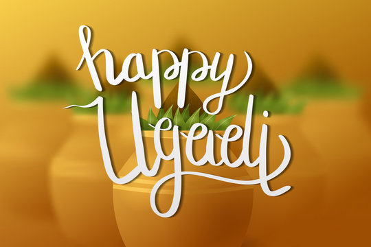 Vector background with Kalash and lettering for Happy Ugadi Festival. 