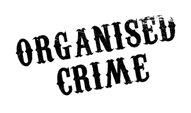 Organised Crime rubber stamp. Grunge design with dust scratches. Effects can be easily removed for a clean, crisp look. Color is easily changed.