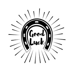 Silhouette of a horseshoe with inscription Good luck .Hand drawn lettering poster.