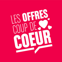 les offres coup de coeur