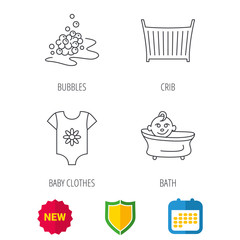 Baby clothes, bath and crib icons. Bath bubbles linear sign. Shield protection, calendar and new tag web icons. Vector