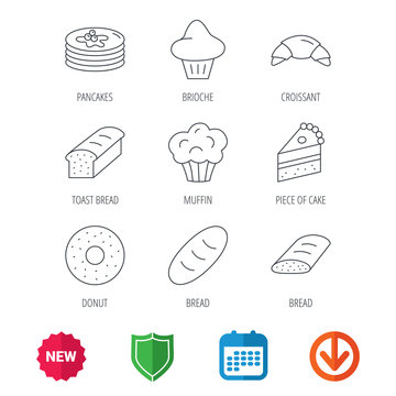 Croissant, cake and bread icons. Muffin, brioche and sweet donut linear signs. Pancakes with syrup flat line icons. New tag, shield and calendar web icons. Download arrow. Vector