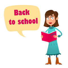 Cute young girl standing reading book. Cartoon style. Speech bubbles Back to school.