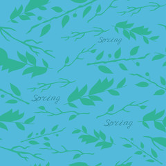 Vector spring pattern with the image of branches, leaves and Spring inscription. blue and green colors.