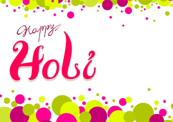Happy Holi greeting card. Colored confetti and lettering text