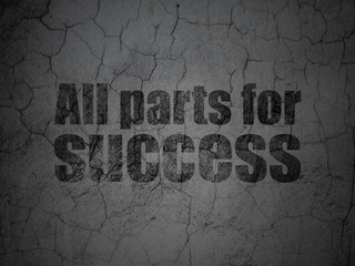 Business concept: All parts for Success on grunge wall background