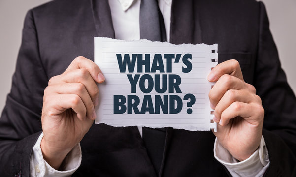 Whats Your Brand?