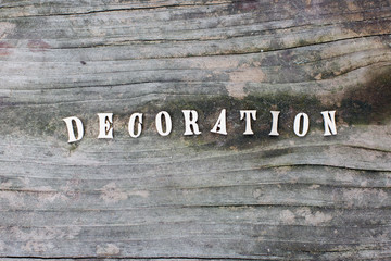 Decoration words or character on wood background